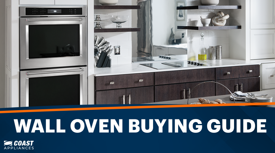 Wall Oven Buying Guide How to Choose a New Wall Oven