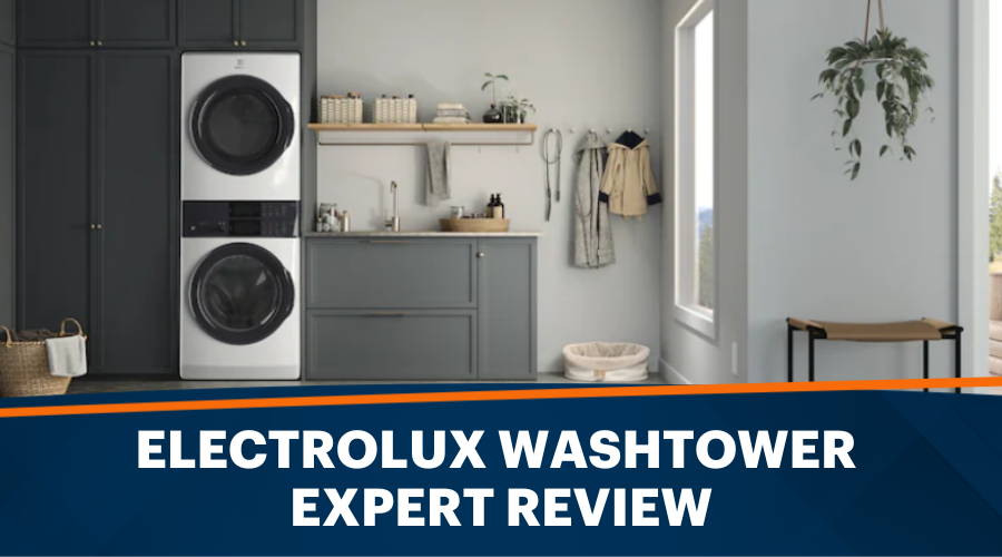 Electrolux WashTower Expert Review