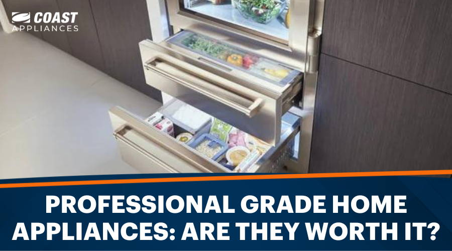 Are Professional Grade Appliances for Your Home Worth the Cost?