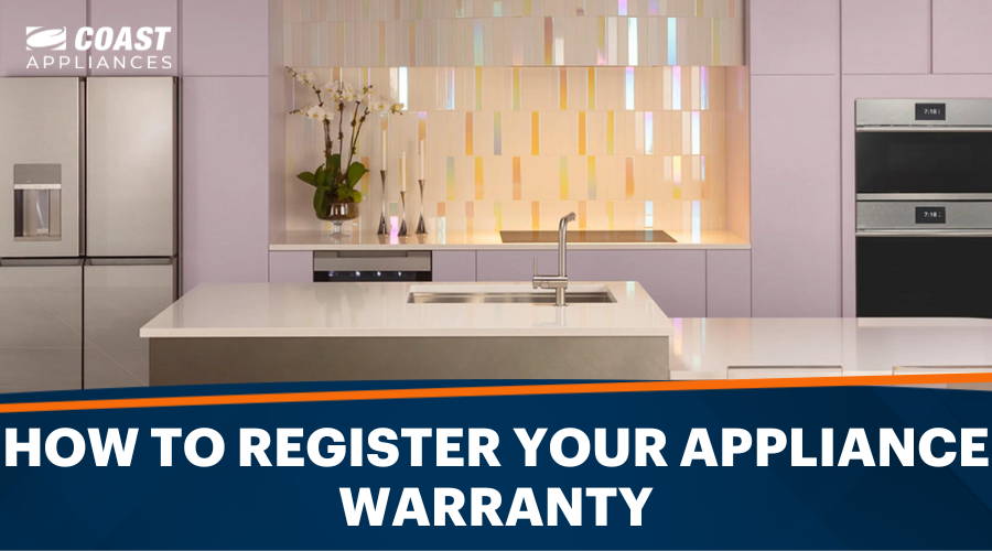 Secure Your Investment: How to Register Your Appliance Warranty with Major Brands in Canada