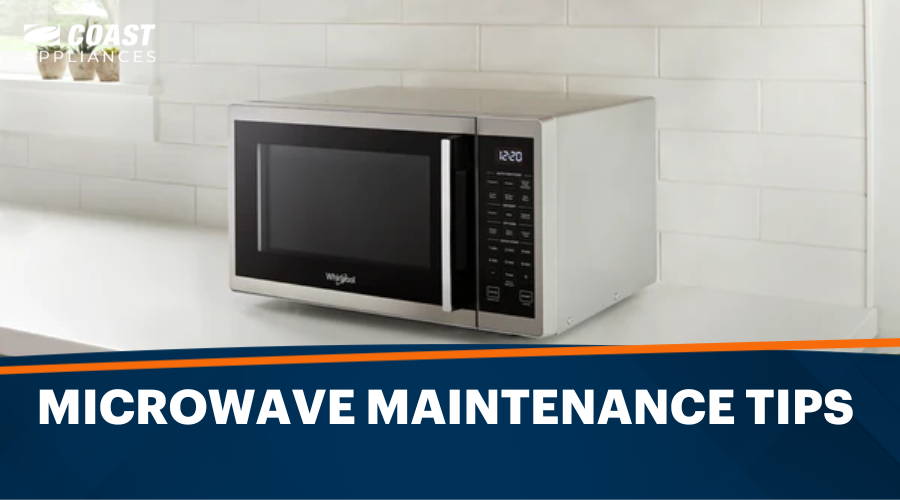 8 Microwave Maintenance Tips to Make Your Appliance Last Longer