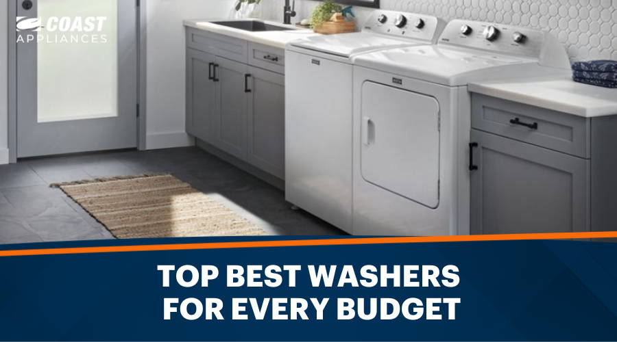 Top Best Washers for Every Budget