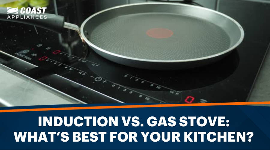 Induction Vs. Gas Stove: What’s Best for Your Kitchen