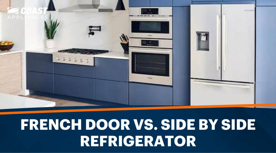 Side-by-Side vs French Door Fridge Comparison Guide