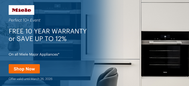 Miele Perfect 10+ Event Jan 9- Mar 26, 2026