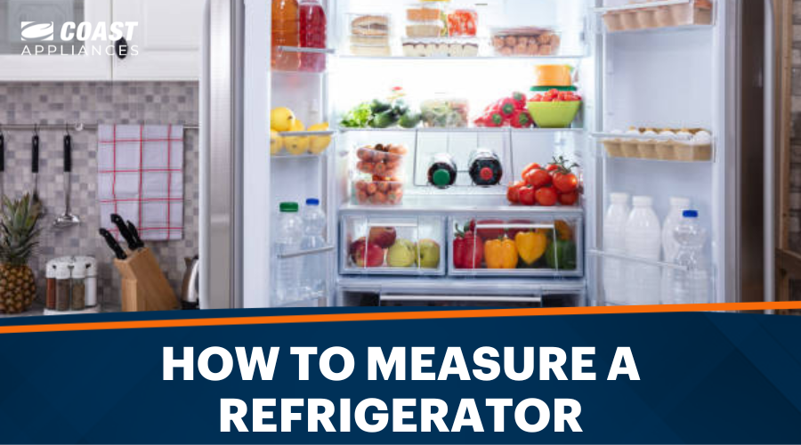 How to Measure a Refrigerator