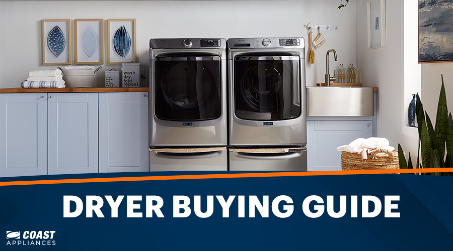 A Complete Guide on How to Choose a Dryer