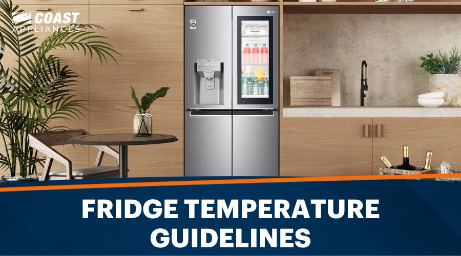What Temperature Should a Refrigerator Be? Fridge Temperature Guidelines