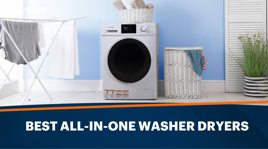 Best All-in-One Washer Dryers: Best 2026 Washer Dryer Combo Brands & Models