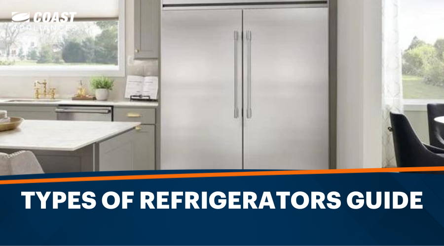 Fridge Types 101: A Guide to Different Types of Refrigerators