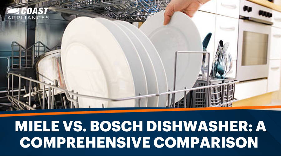 Miele vs. Bosch Dishwasher: a Comprehensive Comparison
