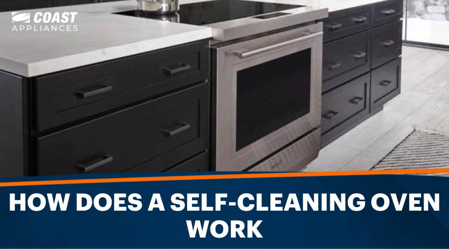 How Does a Self-Cleaning Oven Work