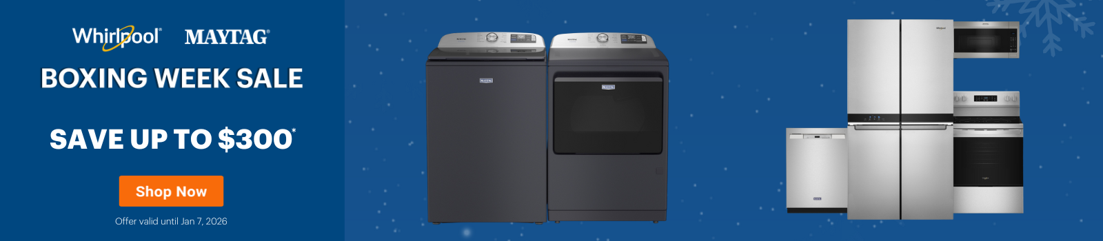 Whirlpool & Maytag Boxing Week Sale BMSM Dec 11, 2025 - Jan 7, 2026
