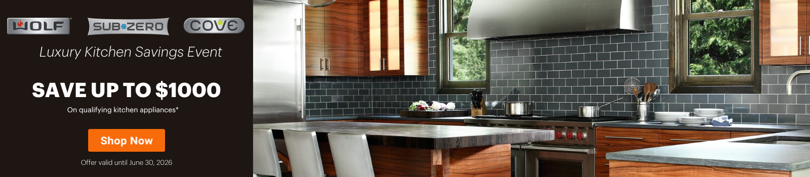 Subzero, Wolf & Cove - Luxury Kitchen Savings Event Jan 1- June 30, 2026