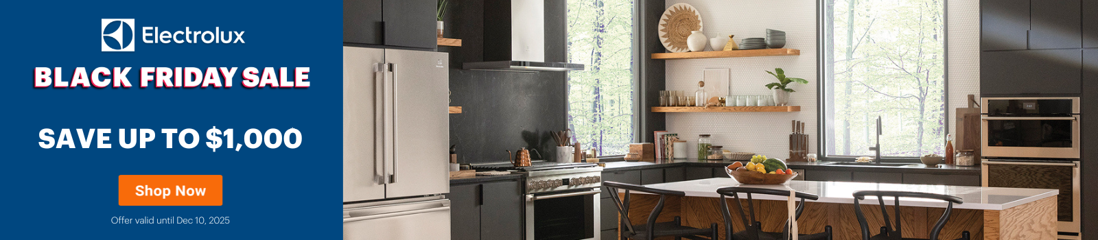 Electrolux Black Friday Kitchen Buy More Save More Nov 20- Dec 10, 2025