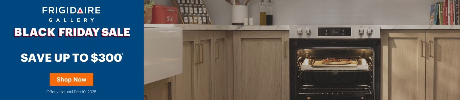 Frigidaire Gallery Black Friday Buy More Save More Nov 20- Dec 10, 2025