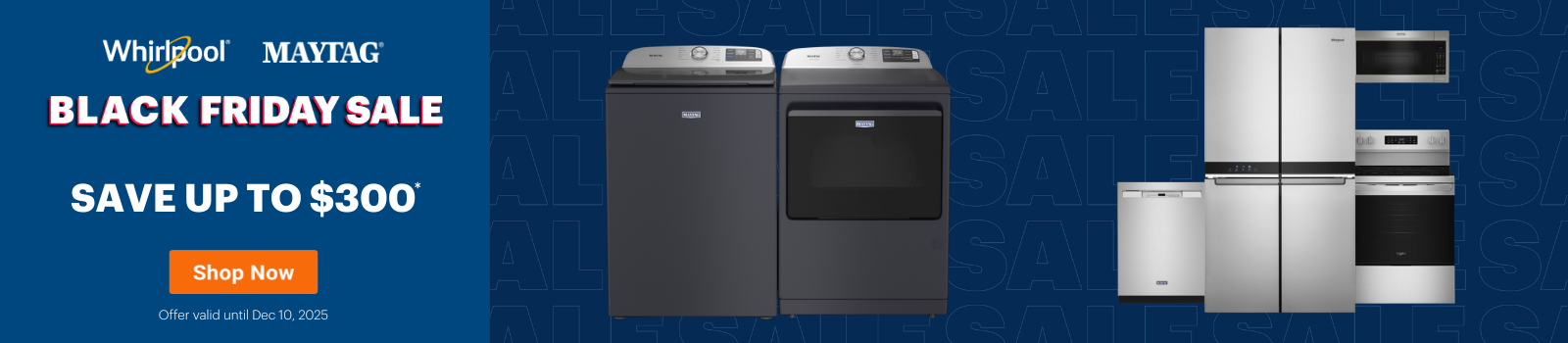 Whirlpool and Maytag Black Friday Buy More Save Move Nov 20- Dec 10, 2025