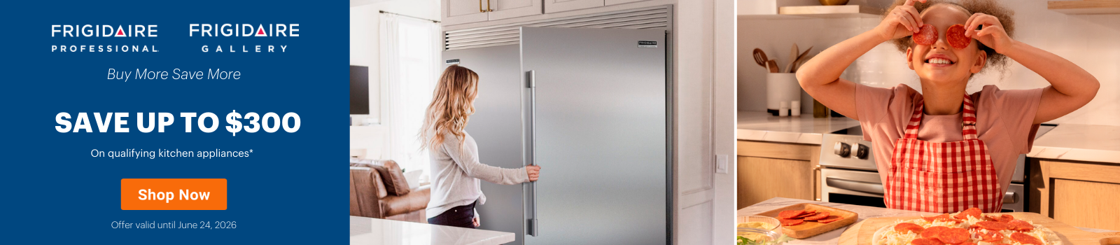 Frigidaire Spring Renovation Event April 16 - June 24, 2026