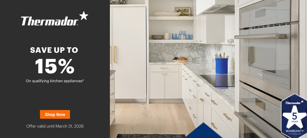 Thermador - 110th Anniversary Event Jan 1- March 31, 2026