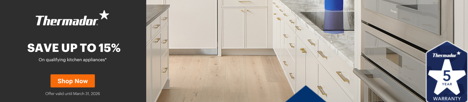 Thermador - 110th Anniversary Event Jan 1- March 31, 2026